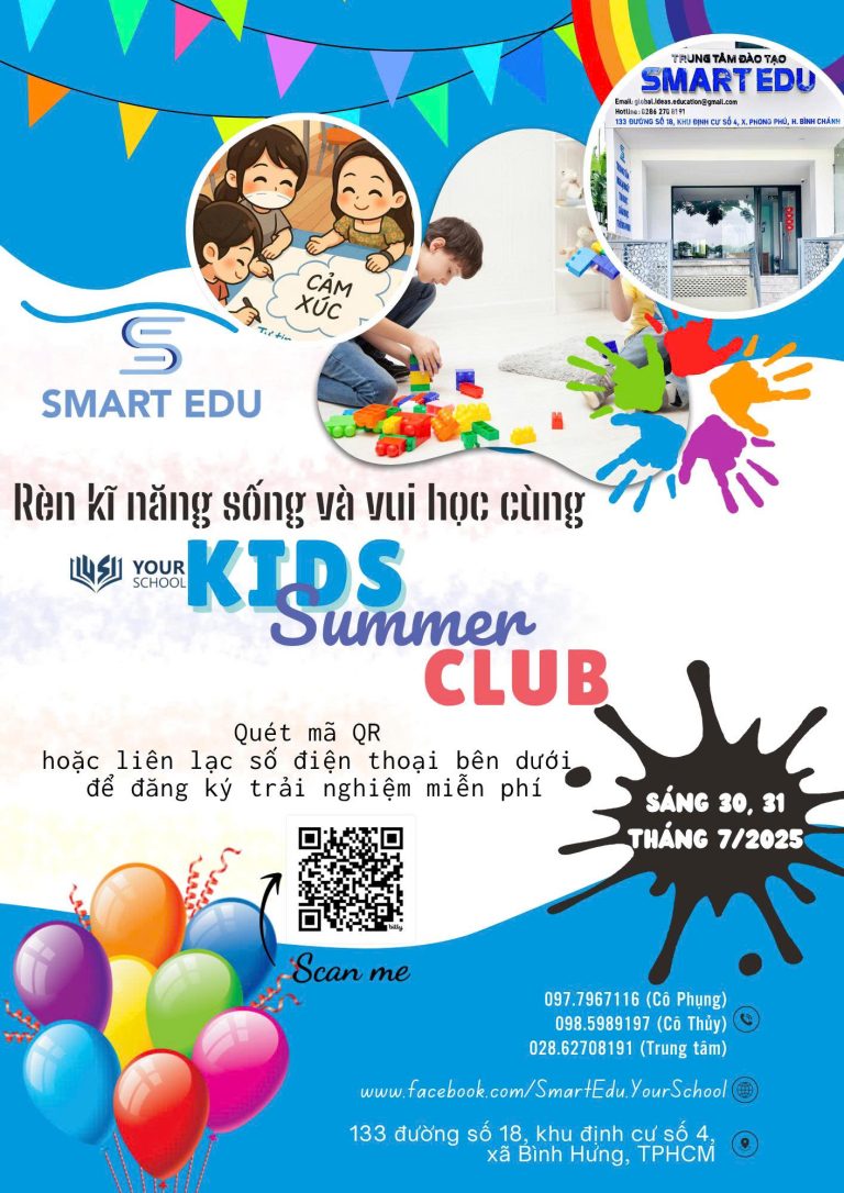 TRẢI NGHIỆM LỚP KỸ NĂNG SỐNG MIỄN PHÍ CÙNG SMART EDU!